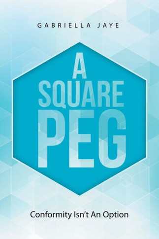 A Square Peg: Conformity Isn?T An Option