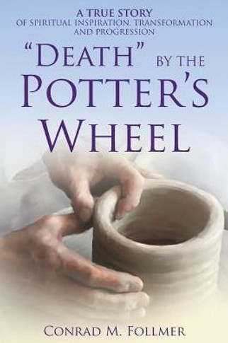 ?Death? By The Potter's Wheel