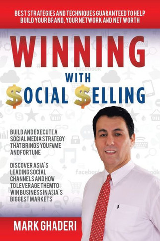 Winning With Social Selling: Strategies And Techniques To Build Your Brand, Network, And Net Worth