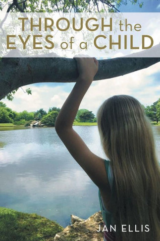 Through The Eyes Of A Child