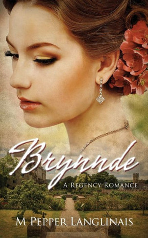 Brynnde: A Regency Romance