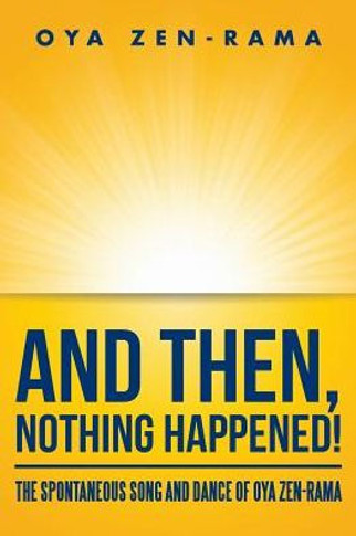 And Then, Nothing Happened!