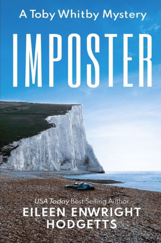 Imposter: A World War Two Mystery (Toby Whitby Murder Mystery Series)