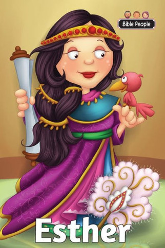 Esther - Bible People: The Story Of Esther (6)