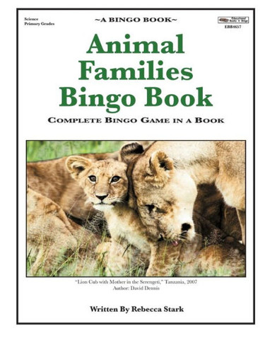 Animal Families Bingo Book: Complete Bingo Game In A Book (Bingo Books)