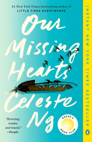 Our Missing Hearts: A Novel - 9780593492666