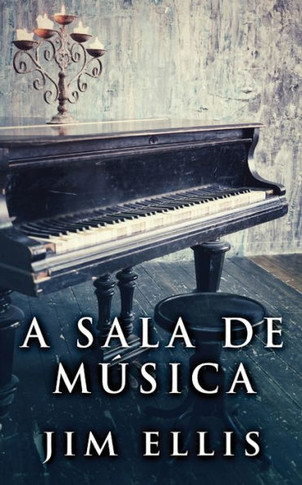 A Sala De Música (Portuguese Edition) - 9784824176882