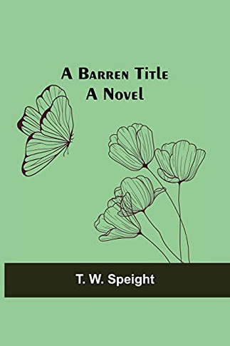 A Barren Title; A Novel