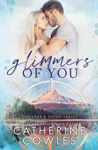 Glimmers Of You (The Lost & Found Series) - 9781951936426