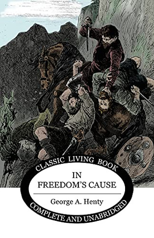 In Freedom'S Cause - 9781922619259