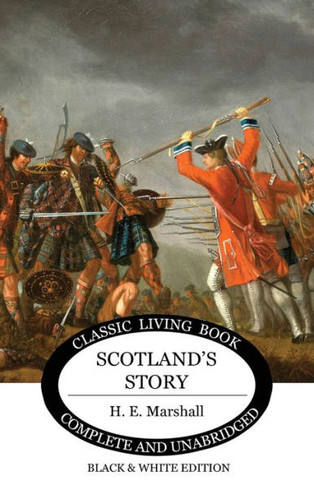 Scotland'S Story (B&W Edition) - 9781922348135