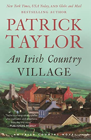 An Irish Country Village (Irish Country Books, 2)