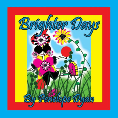 Brighter Days - 9781614776307