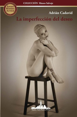 La imperfección del deseo (COLECCIÓN MUSEO SALVAJE) (Spanish Edition)