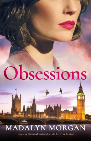 Obsessions: Gripping historical fiction that will have you hooked (Sisters of Wartime England)