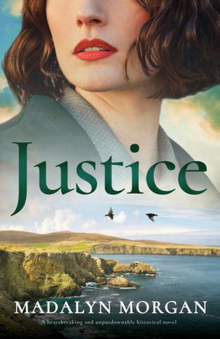 Justice: A heartbreaking and unputdownable historical novel (Sisters of Wartime England)