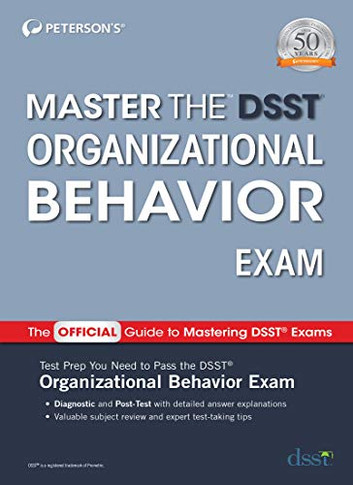 Master The Dsst Organizational Behavior Exam