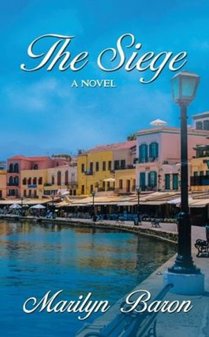 The Siege: A Novel