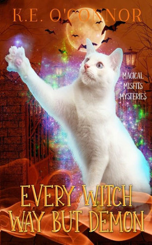 Every Witch Way But Demon (Magical Misfits Mysteries) - 9781915378514