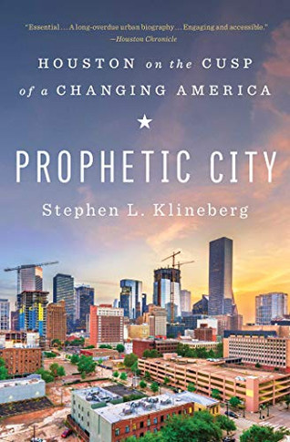 Prophetic City: Houston On The Cusp Oa anginamera - 9781501177934