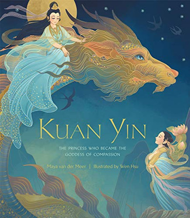Kuan Yin: The Princess Who Became The Goddess Of Compassion