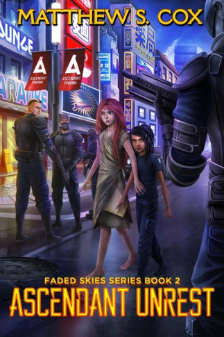 Ascendant Unrest (Faded Skies)