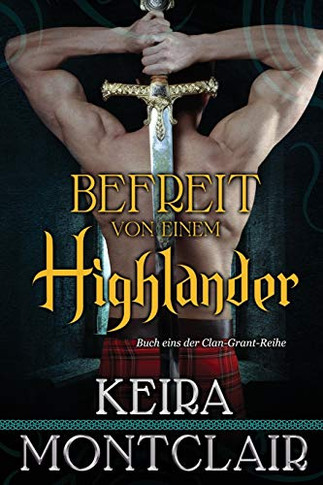 Befreit von einem Highlander (German Edition)