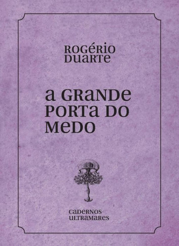 A grande porta do medo (Portuguese Edition)