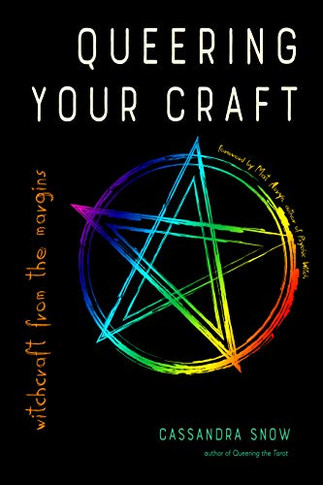 Queering Your Craft: Witchcraft from the Margins