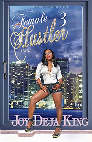 Female Hustler Part 3 - 9781942217763