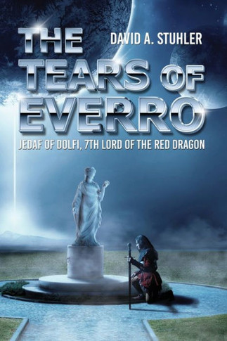 Tears Of Everro : Jedaf Of Dolfi, 7Th Lord Of The Red Dragon