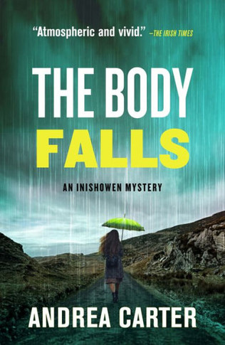 The Body Falls (An Inishowen Mystery)
