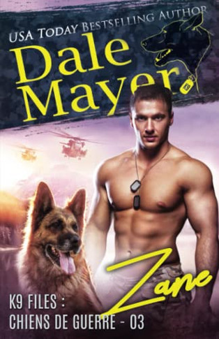 Zane (French) (K9 Files : Chiens De Guerre) (French Edition)
