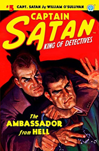 Captain Satan #5: The Ambassador From Hell