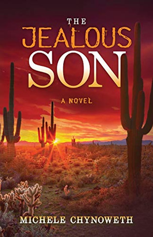 The Jealous Son: A Novel