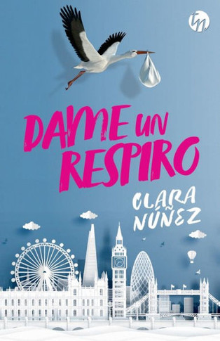 Dame un respiro (Spanish Edition)