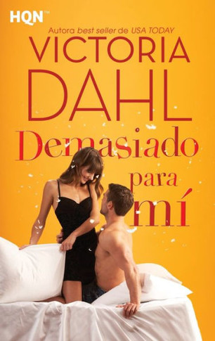 Demasiado para mí (Spanish Edition)