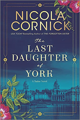 The Last Daughter of York