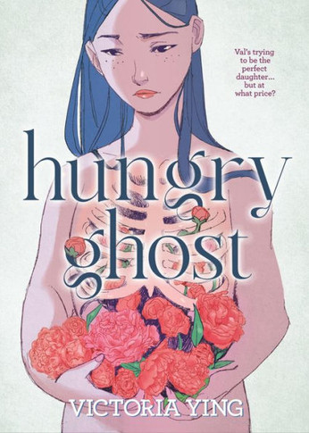 Hungry Ghost - 9781250767004