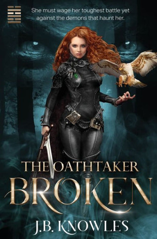 Broken (Oathtaker) - 9781802505207
