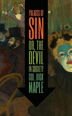 Palaces Of Sin, Or The Devil In Society