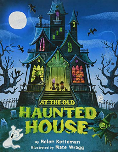 At The Old Haunted House