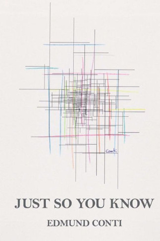 Just So You Know - 9781947465893