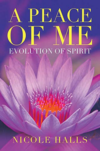 A Peace of Me: Evolution of Spirit