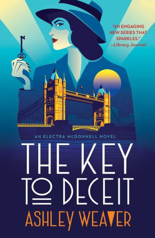 The Key To Deceit: An Electra Mcdonnell Novel