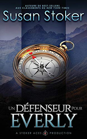 Un D??fenseur pour Everly (Mercenaires Rebelles) (French Edition)
