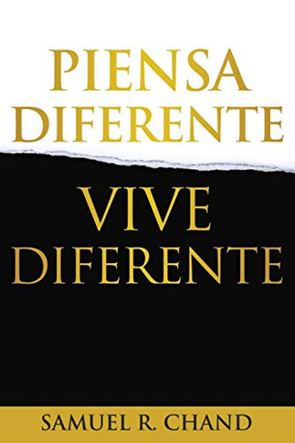 Piensa Diferente, Vive Diferente (Spanish Edition)