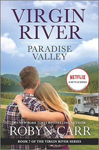 Paradise Valley: A Virgin River Novel (A Virgin River Novel, 7) - 9780778386629