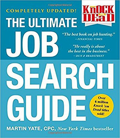 Knock 'em Dead: The Ultimate Job Search Guide