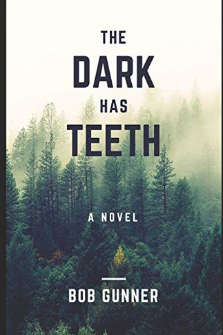 The Dark Has Teeth...